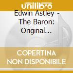 Edwin Astley - The Baron: Original Soundtrack cd