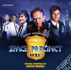 Crispin Merrell - Space Precinct: Original Soundtrack (4 Cd) cd musicale