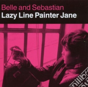 Belle And Sebastian - Lazy Line Painter Jane cd musicale di Belle And Sebastian