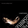 Unspoken- Labeque Katia / Dave Maric / Marque Gilmore cd