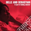 Belle And Sebastian - If You're Feeling Sinister cd