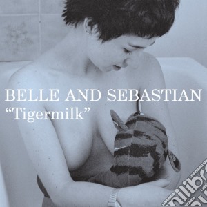 Belle And Sebastian - Tigermilk cd musicale di BELLE & SEBASTIAN