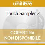 Touch Sampler 3 cd