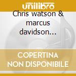 Chris watson & marcus davidson 'cross'cd