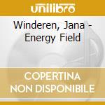 Winderen, Jana - Energy Field