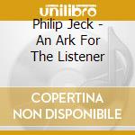 Philip Jeck - An Ark For The Listener cd