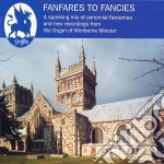 Fanfares To Fancies / Various cd
