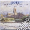 Of Worchester Cathedral Choir Boys - Boys Of Worchester Cathedral Choir: Noel cd