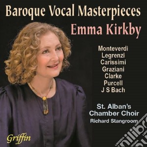 Emma Kirkby / St Alban's Chamber Choir / Richard Stangroom - Baroque Vocal Masterpieces cd musicale di Monteverdi Claudio