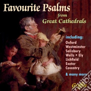 Favourite Psalms From Great Cathedrals / Various cd musicale