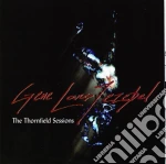 Gene Loves Jezebel - The Thornfield Sessions cd