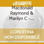 Macdonald Raymond & Marilyn C - Parallel Moments cd musicale di Macdonald Raymond & Marilyn C