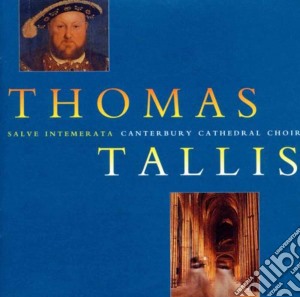 Tallis Missa Salve Intemerata cd musicale