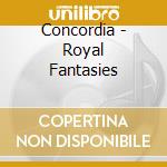 Concordia - Royal Fantasies