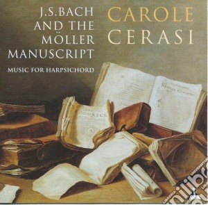 Bach E Il Manoscritto Moller cd musicale