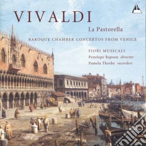 Antonio Vivaldi - La Pastorella cd musicale di Vivaldi
