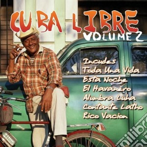 Cuba Libre Vol.2 - Rey Hector cd musicale di Cuba Libre Vol.2