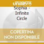 Sophia - Infinite Circle cd