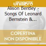 Alison Bentley - Songs Of Leonard Bernstein & Irving Berlin cd