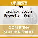 John Law/cornucopia Ensemble - Out Of The Darkness cd