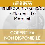 Dunmall/bourne/kane/davis - Moment To Moment cd
