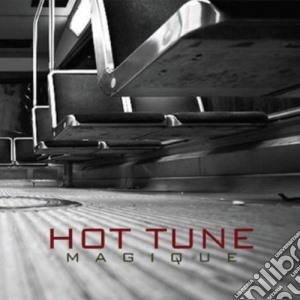 Hot Tune - Magique cd musicale di Hot Tune
