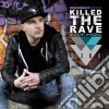 Mc Whizzkid - Killed The Rave (2 Cd) cd