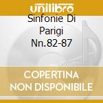 Sinfonie Di Parigi Nn.82-87 cd