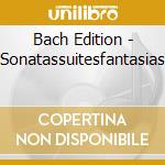 Bach Edition - Sonatassuitesfantasias cd