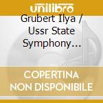 Grubert Ilya / Ussr State Symphony Orchestra / Golovchin Igor - Violin Concerto Op. 47 / Violin Concerto No. 1 Op. 26 cd musicale
