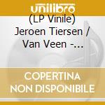 (LP Vinile) Jeroen Tiersen / Van Veen - Island (Biovinyl) vinile