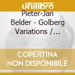 Pieter-Jan Belder - Golberg Variations / Italian Concerto / French Overture / Chromatic Fantasy (2 Cd) cd