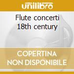 Flute concerti 18th century cd