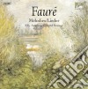 Gabriel Faure' - Melodie - Lieder (4 Cd) cd