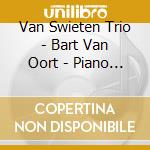 Van Swieten Trio - Bart Van Oort - Piano Trios (10 Cd) cd musicale di Haydn