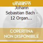Johann Sebastian Bach - 12 Organ Concertos After Vivaldi cd