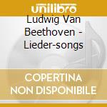 Ludwig Van Beethoven - Lieder-songs cd