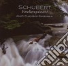 Franz Schubert - Quintetto D 667 la Trota, Quartetto Per Archi D 173 - Amati Chamber Ensemble /sharon Quartet cd