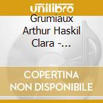 Grumiaux Arthur Haskil Clara - Beethoven: Violin Sonatas (4 Cd) cd