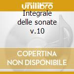 Integrale delle sonate v.10 cd