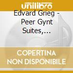 Edvard Grieg - Peer Gynt Suites, Pianoconcert cd musicale di Edvard Grieg