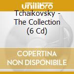 Tchaikovsky - The Collection (6 Cd) cd