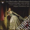 Les Baricades Miste'rieuses - Ciaccone, Passacaglie, Rondo' E Follie cd