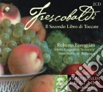 Girolamo Frescobaldi - Secondo Libro Di Toccate (2 Cd) cd