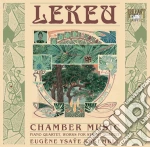 Lekeu Guillaume - Musica Da Camera - Quartetto Per Pianoforte, Opere Per Quartetto D'archi cd