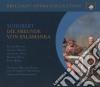 Franz Schubert - Die Freunde Von Salamanka cd