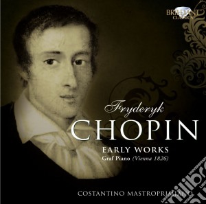 Fryderyk Chopin - Early Works cd musicale di Chopin