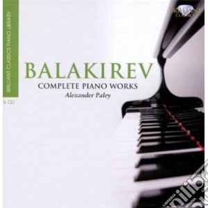 Mily Balakirev - Integrale Delle Opere Per Pianoforte (6 Cd) cd musicale di Balakirev mily alexe