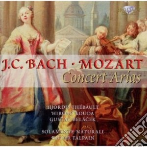 Johann Christian Bach / Wolfgang Amadeus Mozart - Concert Arias cd musicale di Bach johann christia