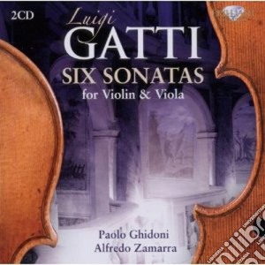 Gatti Luigi - Sei Sonate Per Violino E Viola(2 Cd) cd musicale di Luigi Gatti